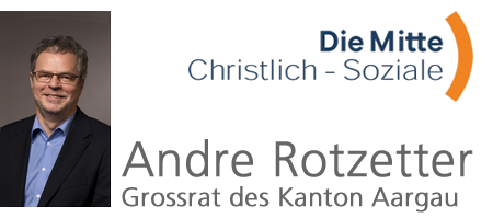 Andre Rotzetter, Grossrat des Kantons Aargau
